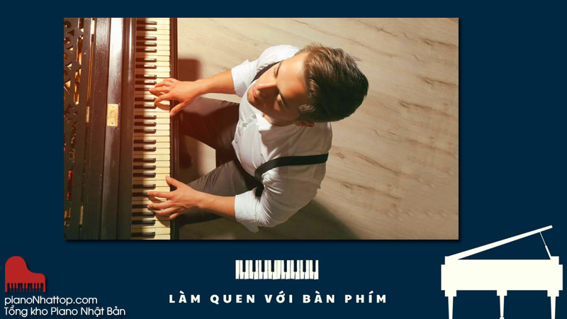 Làm quen với bàn phím đàn Piano và các nốt nhạc cơ bản
